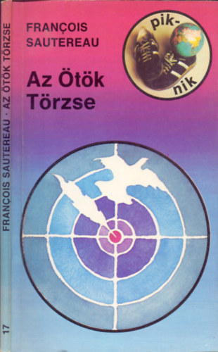 Francois Sautereau: Az ötök Törzse