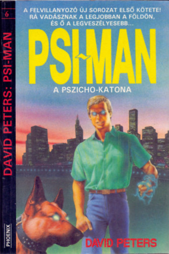 David Peters:  Psi-man (a pszicho-katona )