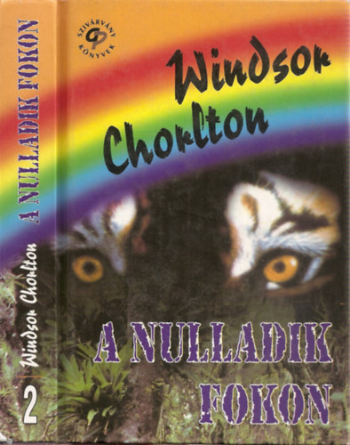 Windsor Chorlton: A nulladik fokon