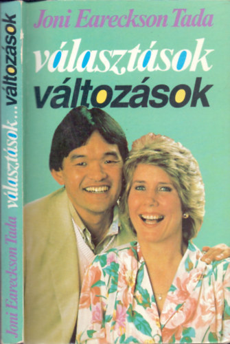 Joni Eareckson Tada: Választások...változások