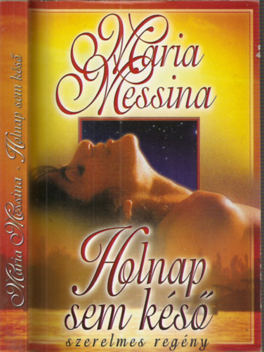 Maria Messina: Holnap sem késő