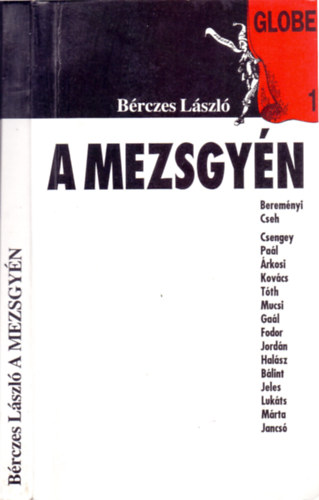 Bérczes László: A mezsgyén (beszélgetőkönyv)