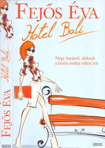 Fejős Éva: Hotel Bali