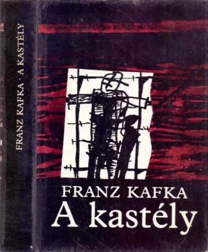 Franz Kafka: A kastély