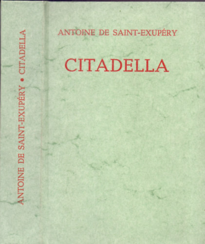 Antoine de Saint-Exupéry: Citadella