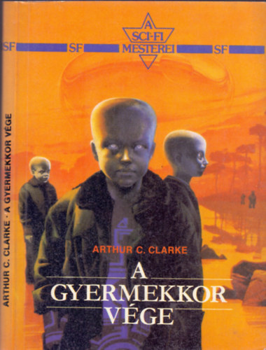 Arthur C. Clarke: A gyermekkor vége