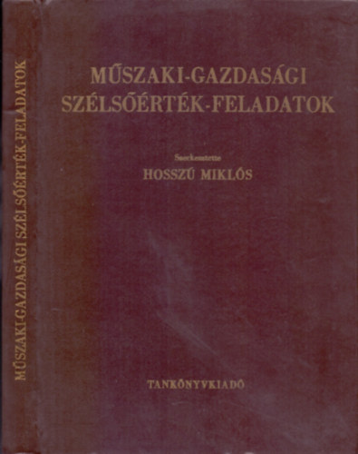 Hosszú Miklós (szerk.): Műszaki-gazdasági szélsőérték-feladatok