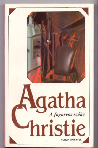 Agatha Christie: A fogorvos széke