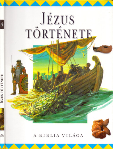 Lukács Tamás (ford.): Jézus története (A Biblia világa)