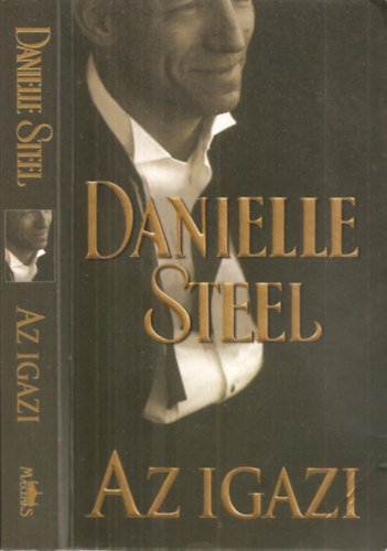 Danielle Steel: Az igazi