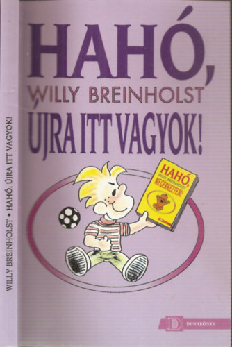 Willy Breinholst: Hahó, újra itt vagyok! (Hahó 3.)