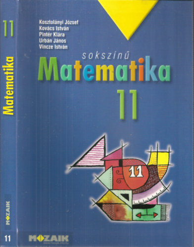 : Sokszínű matematika 11 - tankönyv. (MS-2311) (egyedik kiadás)