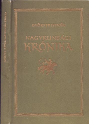 Györffy István: Nagykunsági krónika