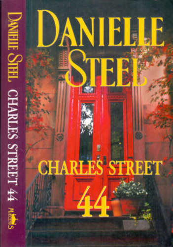 Danielle Steel: Charles Street 44