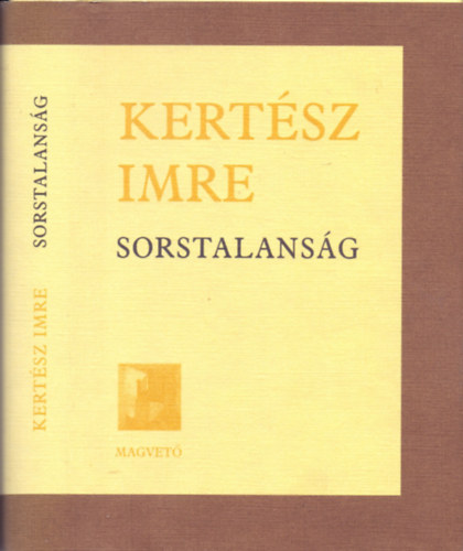 Kertész Imre: Sorstalanság