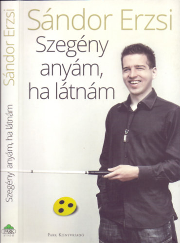 Sándor Erzsi: Szegény anyám, ha látnám