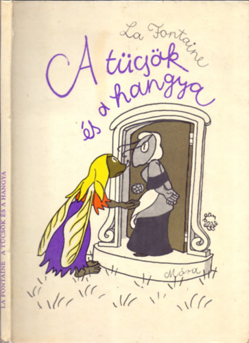 La Fontaine: A tücsök és a hangya (Jean Effel rajzaival)