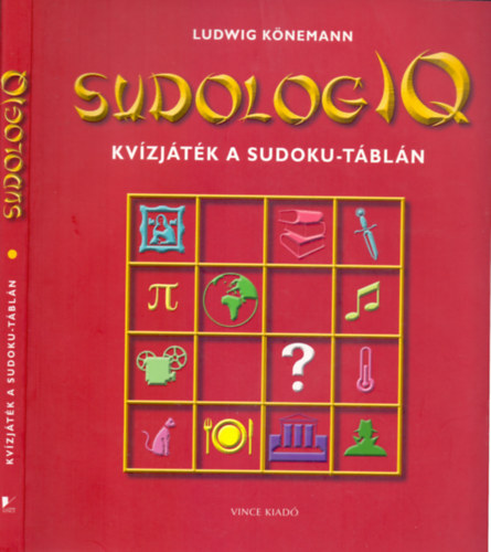 Ludwig Könemann: SudologIQ - Kvízjáték a Sudoku-táblán