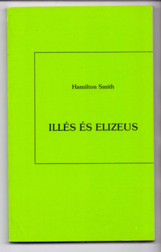 Hamilton Smith: Illés és Elizeus