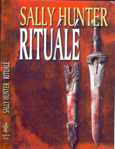 Sally Hunter: Rituálé