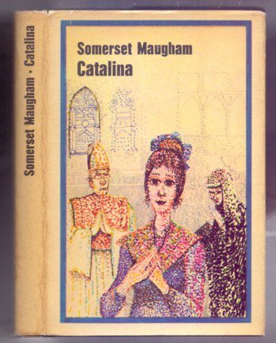 W. S. Maugham: Catalina