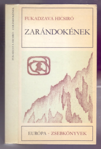 Fukadzava Hicsiró: Zarándokének (Elbeszélések)