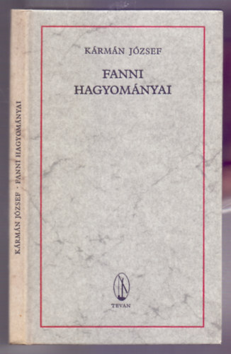 Kármán József: Fanni hagyományai (Reprint - Régi motívumok fametszeteivel)