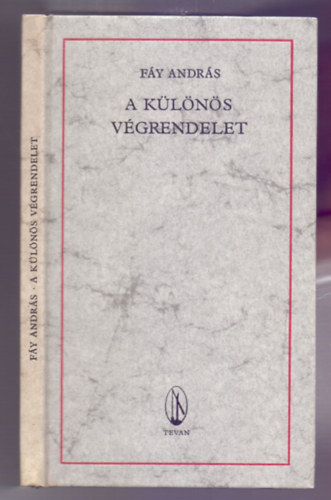 Fáy András: A különös végrendelet - Elbeszélés (Reprint - Kolozsvári Sándor színes rajzaival)