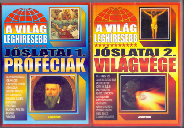 Bolyki Tamás (szerk.): A ​világ leghíresebb jóslatai 1. – Próféciák + 2 - Világvége (2 mű)