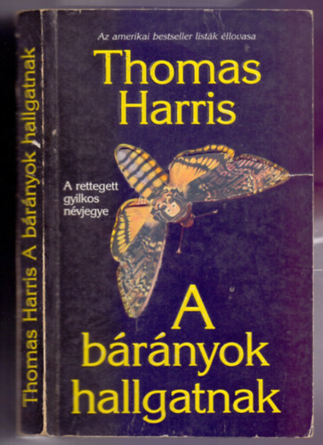Thomas Harris: A bárányok hallgatnak