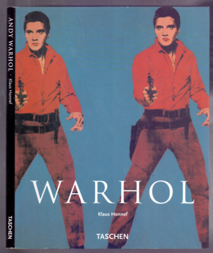 Klaus Honnef: Andy Warhol 1928-1987 - Tucatáruból műalkotás (Taschen Kismonográfiák)