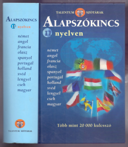 Várlaki Tibor (szerk.): Alapszókincs 11 nyelven - Több mint 20 000 kulcsszó (Talentum Szótárak)