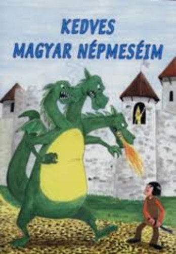 : Kedves magyar népmeséim