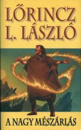 Lőrincz L. László: A nagy mészárlás