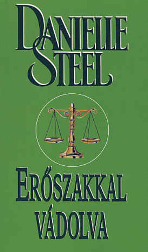 Danielle Steel: Erőszakkal vádolva