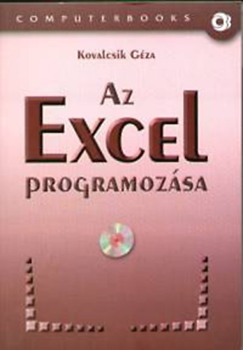 Kovalcsik Géza: Az Excel programozása