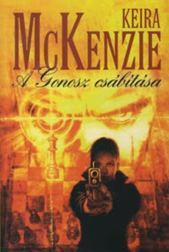 Keira McKenzie: A gonosz csábítása