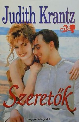 Judith Krantz: Szeretők