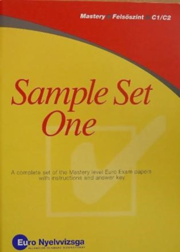 : Sample Set One - Mastery FELSŐSZINT/C1/C2