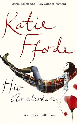 Katie Fforde: Hív Amszterdam