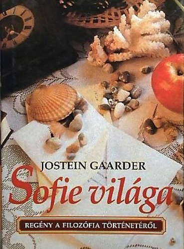 Jostein Gaardner: Sofie világa (Regény a filozófia történetéről)