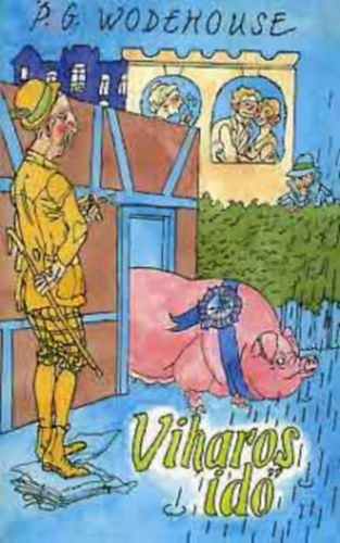 P. G. Wodehouse: Viharos idő