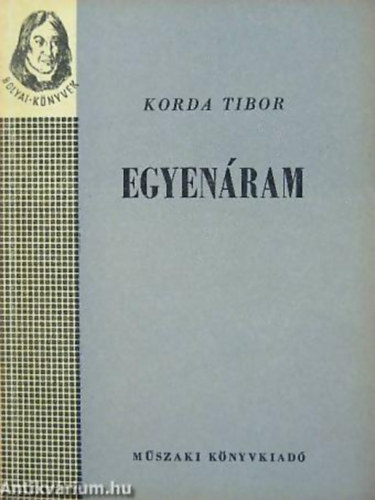 Korda Tibor: Egyenáram