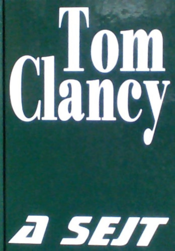 Tom Clancy: A sejt
