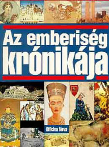 Karádi Ilona (szerk.): Az emberiség krónikája