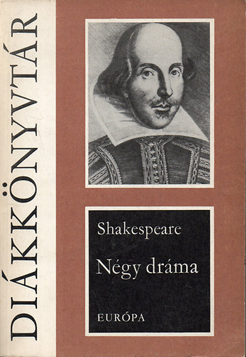 William Shakespeare: Négy dráma - Julius Caesar - Hamlet - Szentivánéji álom - Lear király