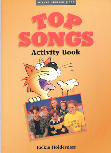 Jackie Holderness: TOP SONGS 1. ACTIVITY BOOK