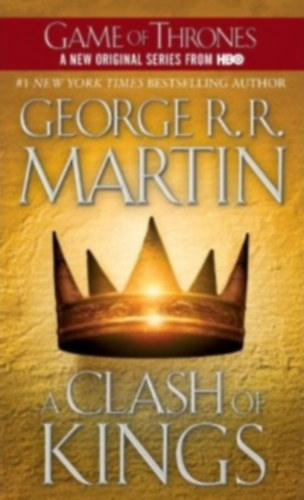 George R. R. Martin: A Clash of Kings