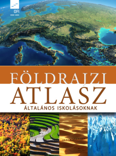 : Földrajzi atlasz általános iskolásoknak