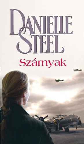 Danielle Steel: Szárnyak